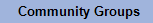 Community Groups
